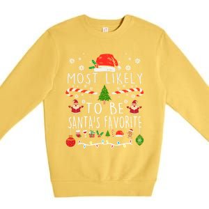 Most Likely To Be SantaS Favorite Christmas Family Matching Gift Premium Crewneck Sweatshirt