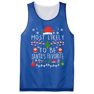 Most Likely To Be SantaS Favorite Christmas Family Matching Gift Mesh Reversible Basketball Jersey Tank