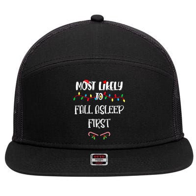 Most Likely To Fall Asleep First Christmas Shirts For Family 7 Panel Mesh Trucker Snapback Hat