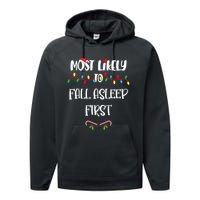 Most Likely To Fall Asleep First Christmas Shirts For Family Performance Fleece Hoodie