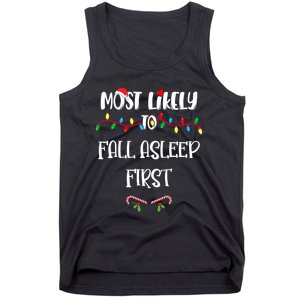 Most Likely To Fall Asleep First Christmas Shirts For Family Tank Top