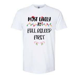 Most Likely To Fall Asleep First Christmas Shirts For Family Softstyle CVC T-Shirt