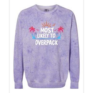 Most Likely To Overpack Colorblast Crewneck Sweatshirt