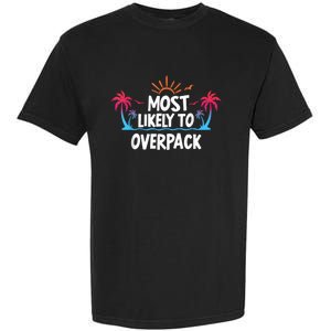 Most Likely To Overpack Garment-Dyed Heavyweight T-Shirt