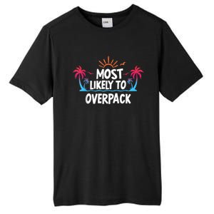 Most Likely To Overpack Tall Fusion ChromaSoft Performance T-Shirt