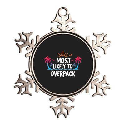 Most Likely To Overpack Metallic Star Ornament