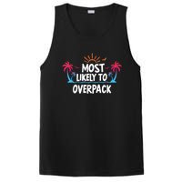 Most Likely To Overpack PosiCharge Competitor Tank