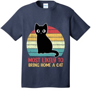 Most Likely To Bring Home A Cat Retro Cat Lovers T-Shirt