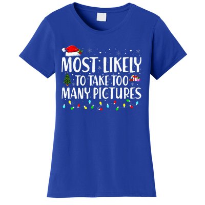 Most Likely To Take Too Many Pictures Funny Christmas Women's T-Shirt