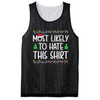 Most Likely To Hate This Shirt Christmas Shirts For Family Mesh Reversible Basketball Jersey Tank