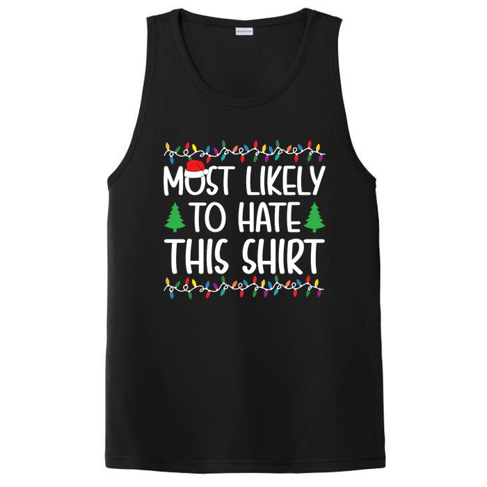 Most Likely To Hate This Shirt Christmas Shirts For Family PosiCharge Competitor Tank