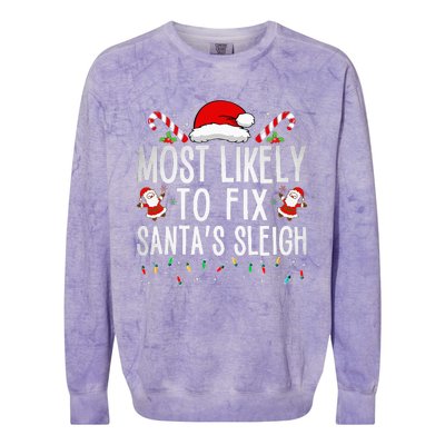 Most Likely To Fix Santa Sleigh Christmas Believe Santa Colorblast Crewneck Sweatshirt