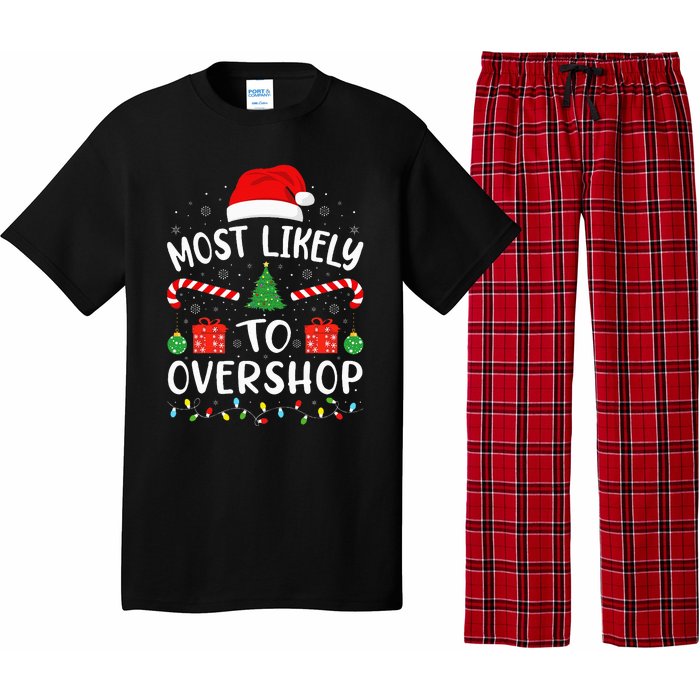 Most Likely To Overshop Shopping Squad Family Joke Christmas Pajama Set