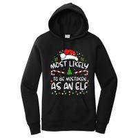 Most Likely To Be Mistaken As An Elf Funny Family Christmas Women's Pullover Hoodie