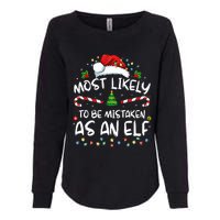 Most Likely To Be Mistaken As An Elf Funny Family Christmas Womens California Wash Sweatshirt