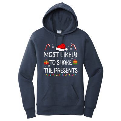 Most Likely To Shake The Presents family Christmas matching Women's Pullover Hoodie