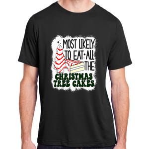 Most likely to eat all the christmas tree cake debbie tree Adult ChromaSoft Performance T-Shirt