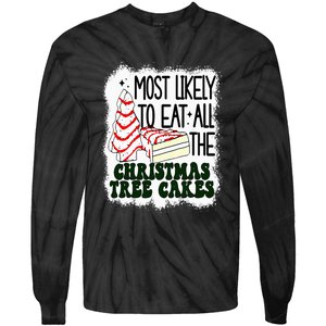 Most likely to eat all the christmas tree cake debbie tree Tie-Dye Long Sleeve Shirt