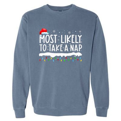 Most Likely To Take A Nap Family Matching Christmas Garment-Dyed Sweatshirt