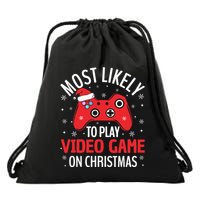 Most Likely To Play Video Game Christmas  Drawstring Bag