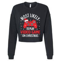 Most Likely To Play Video Game Christmas  Cropped Pullover Crew