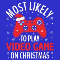 Most Likely To Play Video Game Christmas  Button