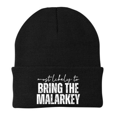 Most Likely To Bring The Malarkey St Patricks Beanie