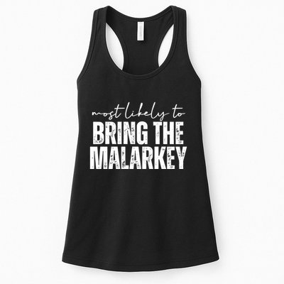 Most Likely To Bring The Malarkey St Patricks Womens Tank Top