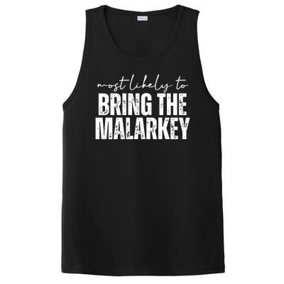 Most Likely To Bring The Malarkey St Patricks PosiCharge Competitor Tank