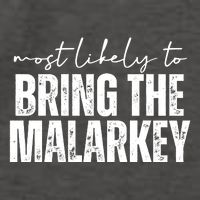 Most Likely To Bring The Malarkey St Patricks Vector Backpack