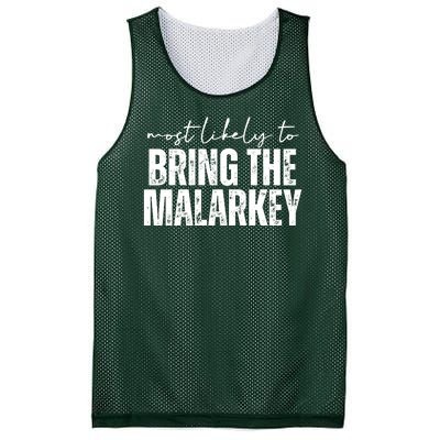 Most Likely To Bring The Malarkey St Patricks Mesh Reversible Basketball Jersey Tank