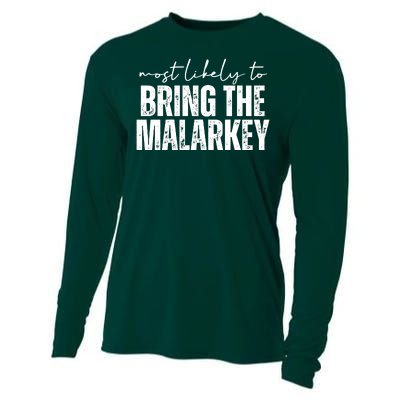 Most Likely To Bring The Malarkey St Patricks Cooling Performance Long Sleeve Crew