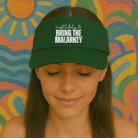 Most Likely To Bring The Malarkey St Patricks Visor