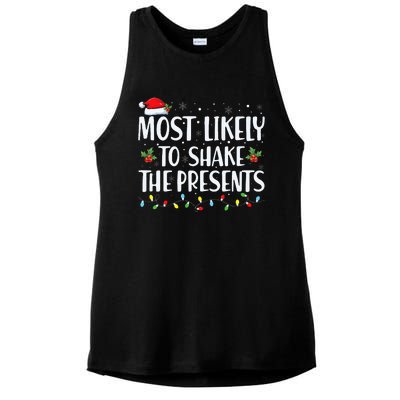 Most Likely To Shake The Presents Family Matching Christmas  Ladies PosiCharge Tri-Blend Wicking Tank