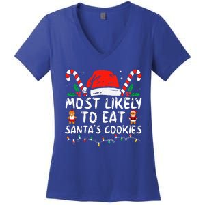 Most Likely To Eat Santas Cookies Family Christmas Holiday Women's V-Neck T-Shirt