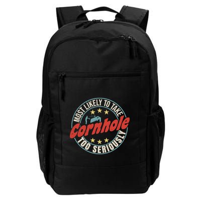 Most Likely To Take Cornhole Too Seriously Sack Toss Circle Backpack