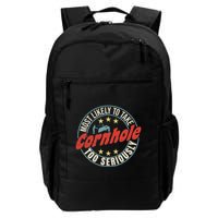 Most Likely To Take Cornhole Too Seriously Sack Toss Circle Backpack