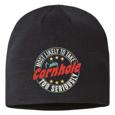 Most Likely To Take Cornhole Too Seriously Sack Toss Circle Sustainable Beanie