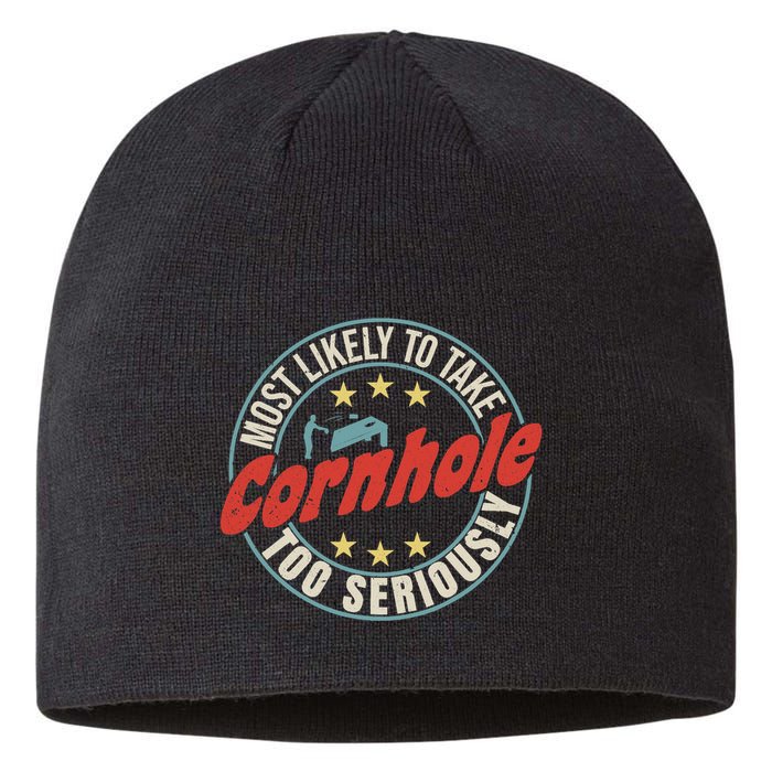 Most Likely To Take Cornhole Too Seriously Sack Toss Circle Sustainable Beanie