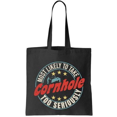 Most Likely To Take Cornhole Too Seriously Sack Toss Circle Bag