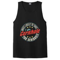 Most Likely To Take Cornhole Too Seriously Sack Toss Circle PosiCharge Competitor Tank