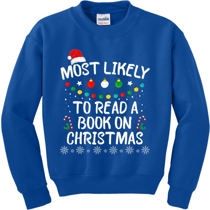 Most Likely To Read A Book On Christmas Book Lover Xmas  Kids Sweatshirt