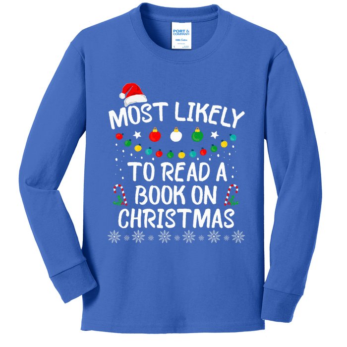 Most Likely To Read A Book On Christmas Book Lover Xmas  Kids Long Sleeve Shirt