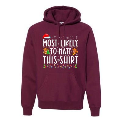 Most Likely To Hate This Family Christmas Pajamas Premium Hoodie