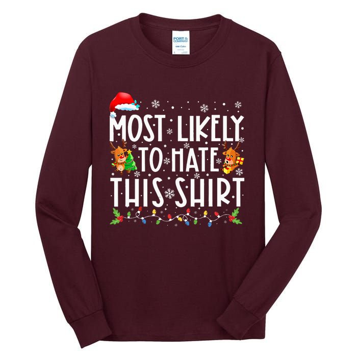 Most Likely To Hate This Family Christmas Pajamas Tall Long Sleeve T-Shirt