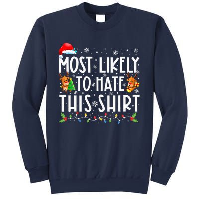 Most Likely To Hate This Family Christmas Pajamas Sweatshirt