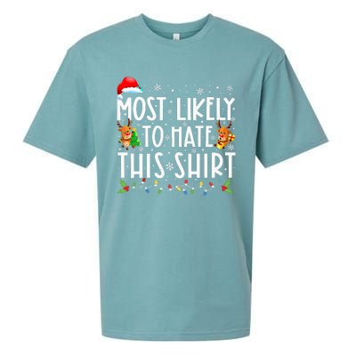 Most Likely To Hate This Family Christmas Pajamas Sueded Cloud Jersey T-Shirt