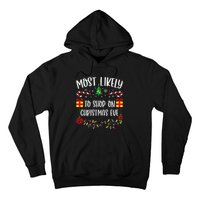 Most Likely To Shop On Christmas Eve Funny Christmas Family Matching Cute Chri Hoodie