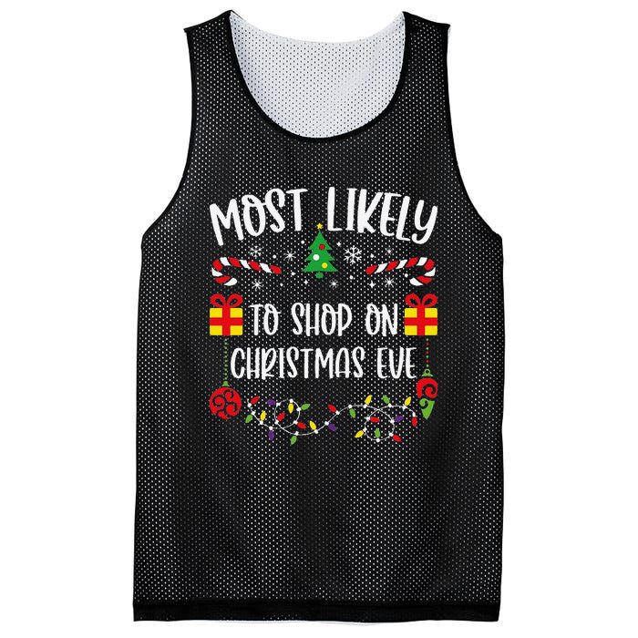 Most Likely To Shop On Christmas Eve Funny Christmas Family Matching Cute Chri Mesh Reversible Basketball Jersey Tank