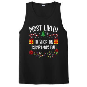 Most Likely To Shop On Christmas Eve Funny Christmas Family Matching Cute Chri PosiCharge Competitor Tank